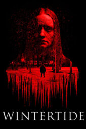 Nonton Film Wintertide (2023) Terbaru Nonton Film Wintertide (2023) Terbaru