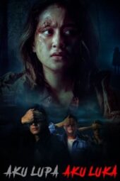 Nonton Film Aku Lupa Aku Luka (2021) Terbaru Nonton Film Aku Lupa Aku Luka (2021) Terbaru