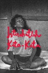 Nonton Film Istirahatlah Kata-Kata (2017) Terbaru Nonton Film Istirahatlah Kata-Kata (2017) Terbaru