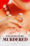 Nonton Film Engaged to be Murdered (2023) Terbaru Nonton Film Engaged to be Murdered (2023) Terbaru