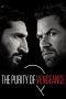 Nonton Film The Purity of Vengeance (2018) Terbaru Nonton Film The Purity of Vengeance (2018) Terbaru