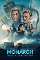 Nonton Film Monarch: Legacy of Monsters Season 2 (2026) Terbaru